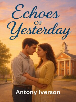 cover image of Echoes of Yesterday